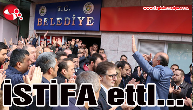 İSTİFA etti...