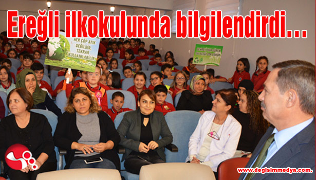 Ereğli ilkokulunda bilgilendirdi...