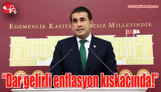 Demirtaş: "Dar gelirli enflasyon kıskacında!"
