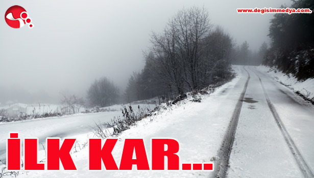 İLK KAR...