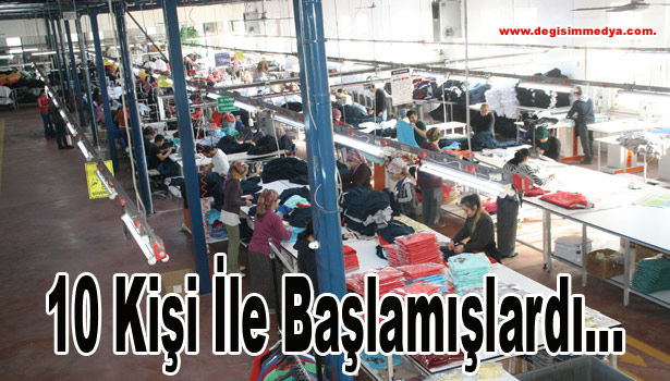 10 Kişi İle Başlamışlardı...