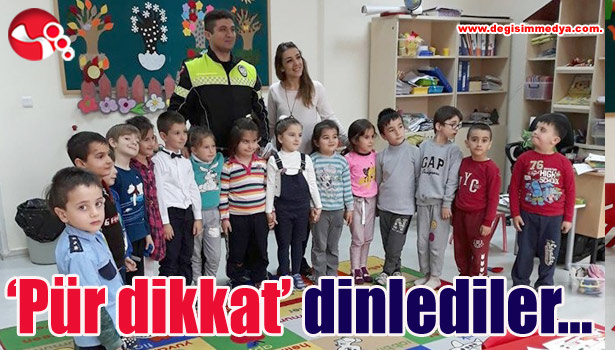 Anlatılanları 'Pür' dikkat dinlediler...