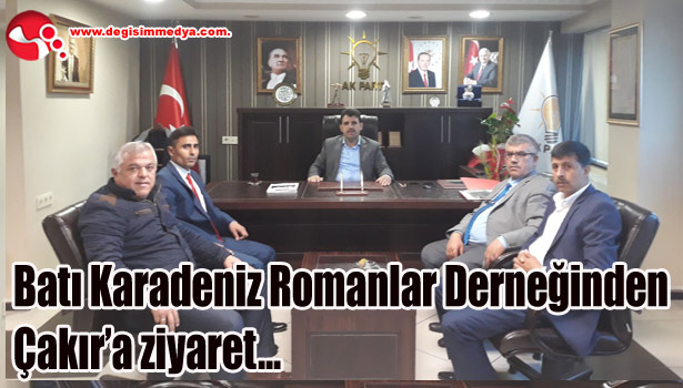 Batı Karadeniz Romanlar Derneğinden Çakır'a ziyaret...