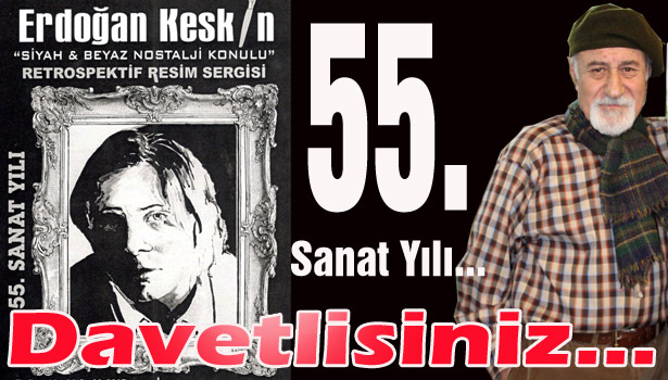 Keskin'den 55. Sanat Yılı sergisi...
