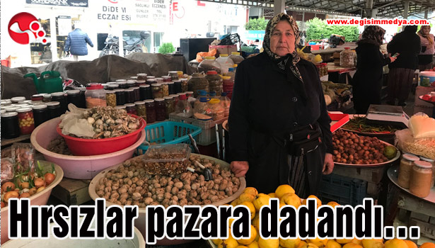Hırsızlar pazara dadandı...