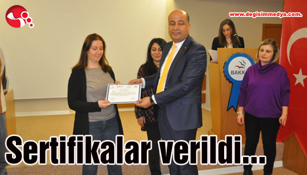 Sertifikalar verildi...
