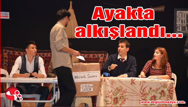 Ayakta alkışlandı...