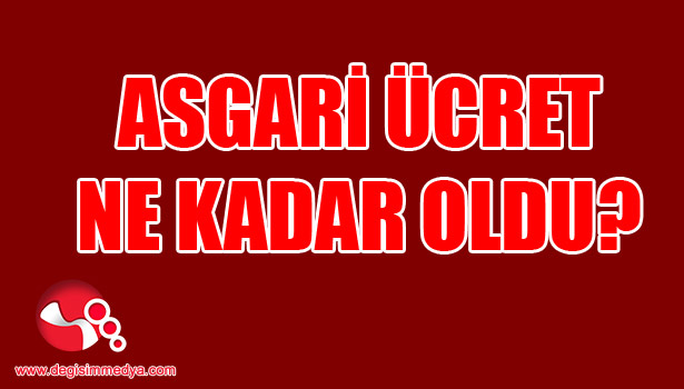 Asgari ücret belli oldu...