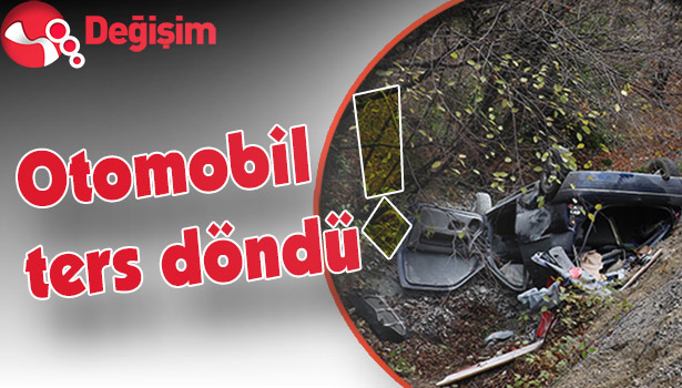 Otomobil ters döndü!
