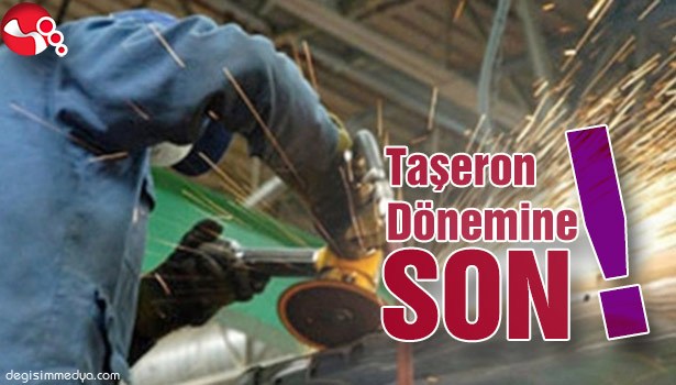 Taşeron Dönemine SON!