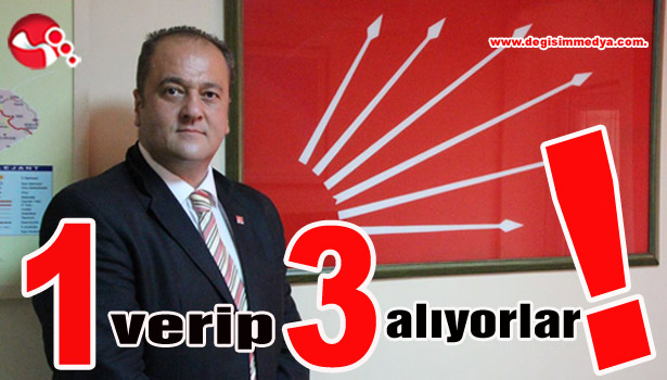"1 verip 3 alıyorlar!"