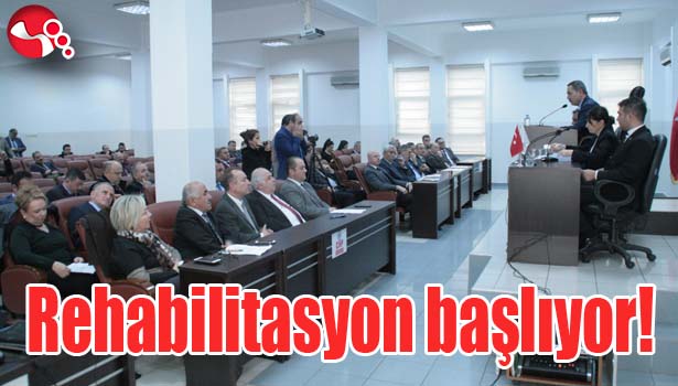 Rehabilitasyon başlıyor!