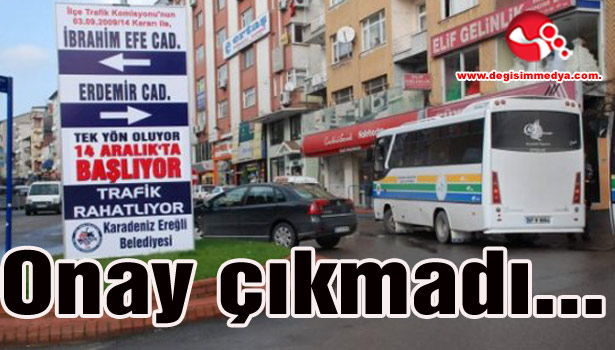 ONAY ÇIKMADI...