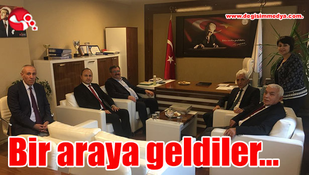 Bir araya geldiler...