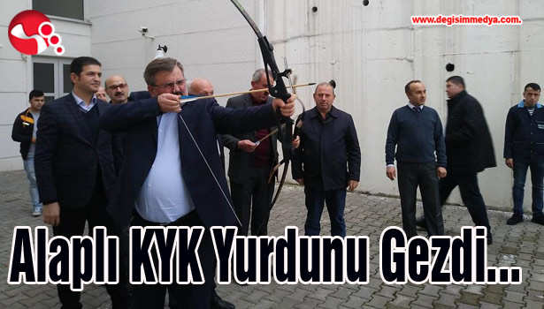 Alaplı KYK Yurdunu Gezdi...