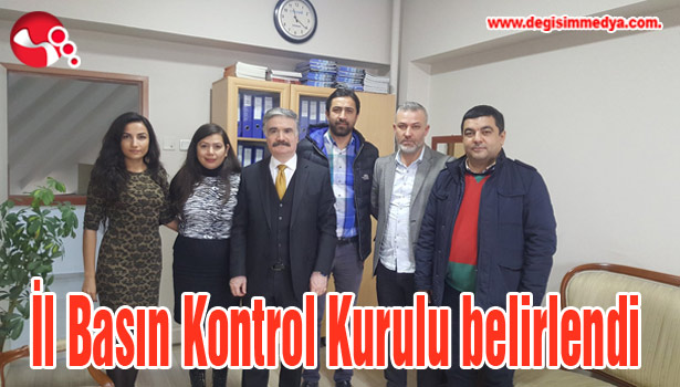 İl Basın Kontrol Kurulu belirlendi