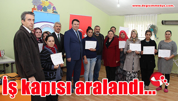 İş kapısı aralandı...