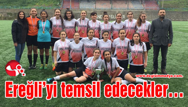 Ereğli'yi temsil edecekler...