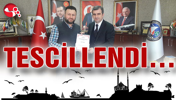TESCİLLENDİ....