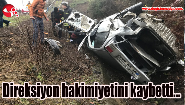 Direksiyon hakimiyetini kaybetti...