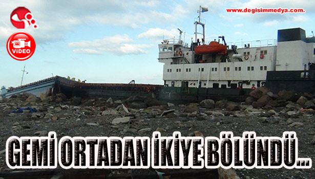Gemi ortadan ikiye bölündü...
