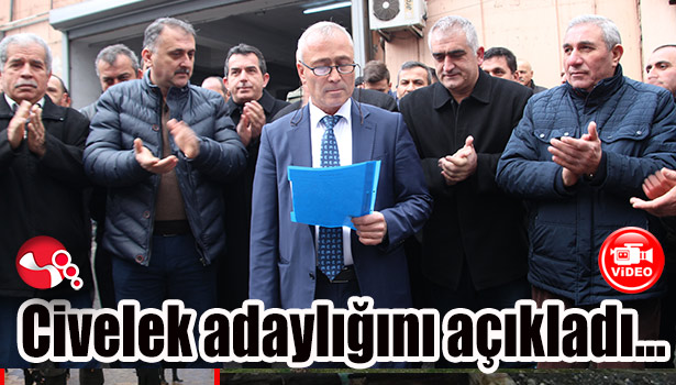 Civelek adaylığını açıkladı...