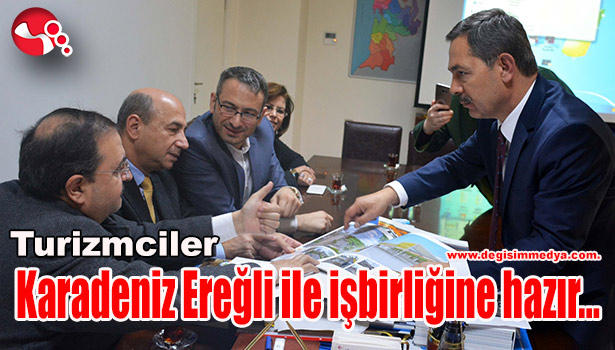Turizmciler, Karadeniz Ereğli ile işbirliğine hazır...