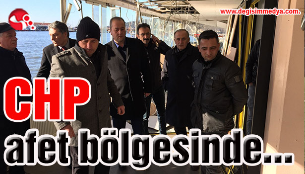 CHP afet bölgesinde...