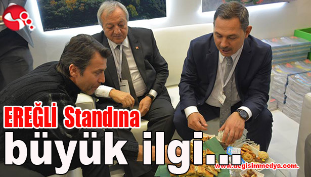 EREĞLİ Standına büyük ilgi...
