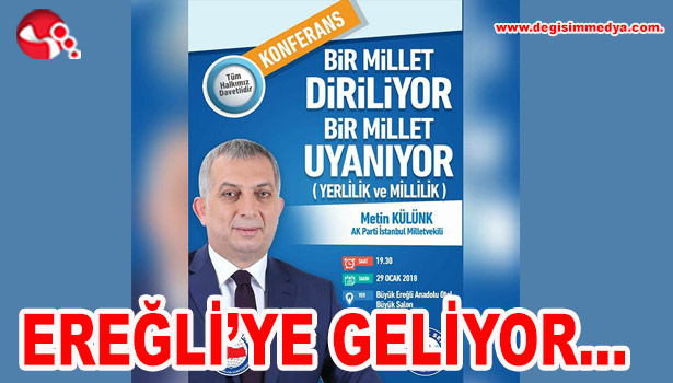 Ereğli'ye Geliyor...