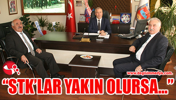 "STK'LAR YAKIN OLURSA..."