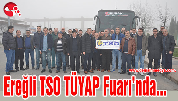 Ereğli TSO TÜYAP Fuarı'nda...