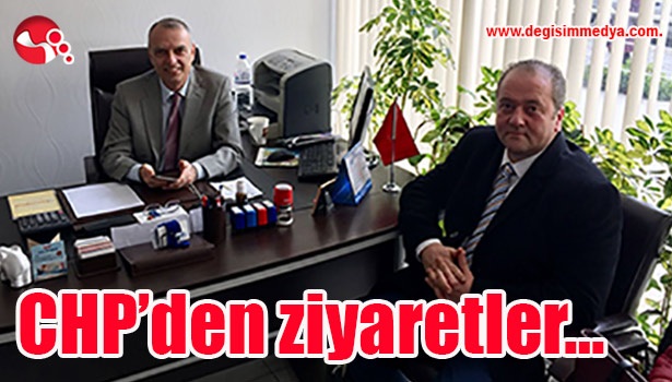 CHP'den ziyaretler...
