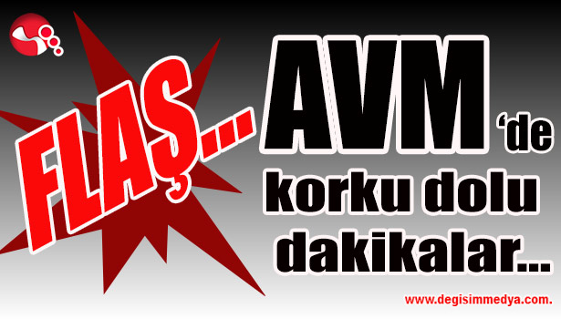 AVM'de korku dolu dakikalar...