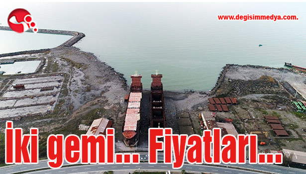 İki gemi...Fiyatları...