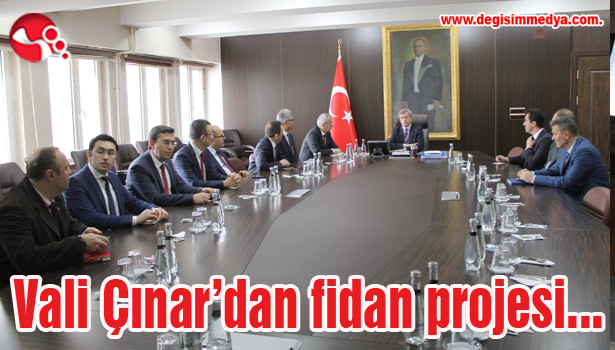 Vali Çınar'dan fidan projesi...