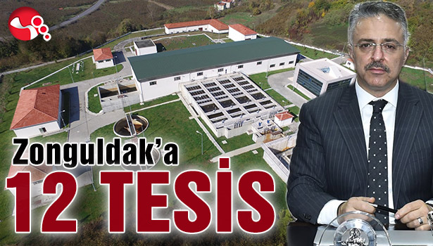 Zonguldak'a 12 tesis