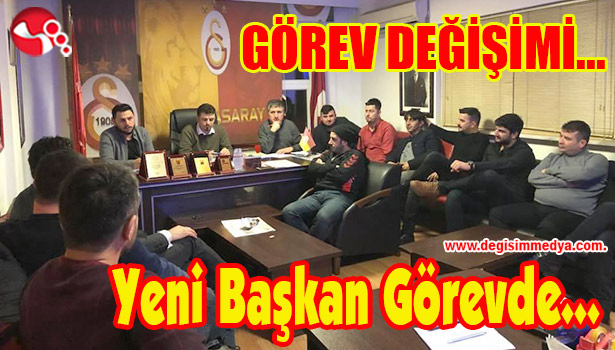 KARADENİZ EREĞLİ GALATASARAY TARAFTARLARI'NDA GÖREV DEĞİŞİMİ...