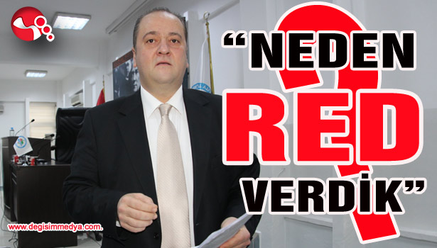 Ocakcı,"Neden RED Verdik?"