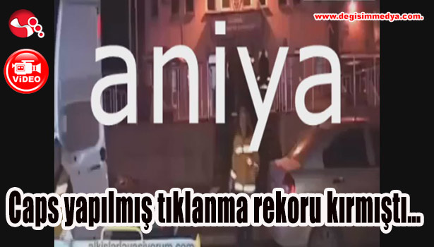 Caps yapılmış tıklanma rekoru kırmıştı...