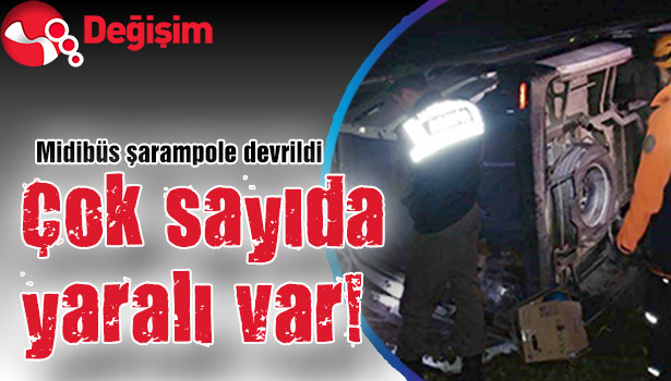 Midibüs şarampole devrildi Çok sayıda yaralı var!