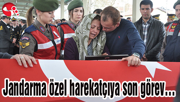 Jandarma özel harekatçıya son görev...
