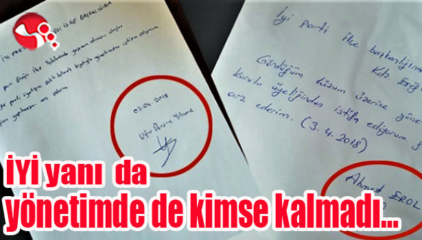 İYİ yanı da yönetimde de kimse kalmadı...