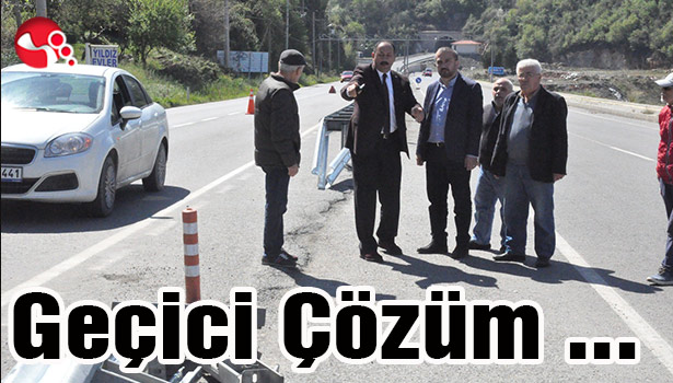 Karayollarından Geçici Çözüm ...