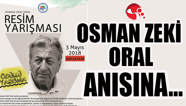 Osman Zeki Oral Anısına...