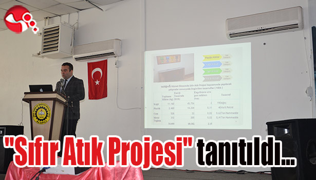 "Sıfır Atık Projesi" tanıtıldı