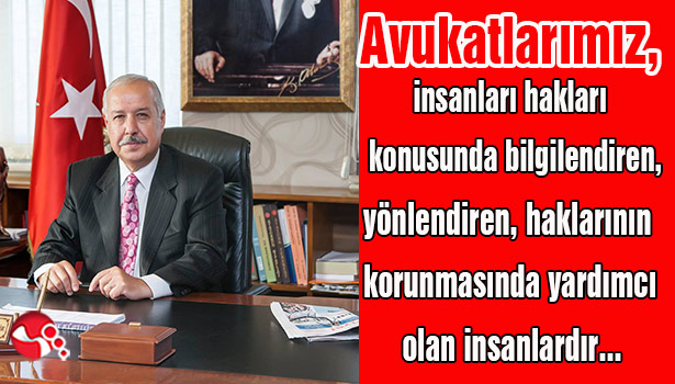 Başkan Akdemir 5 Nisan Avukatlar Günü'nü Kutladı