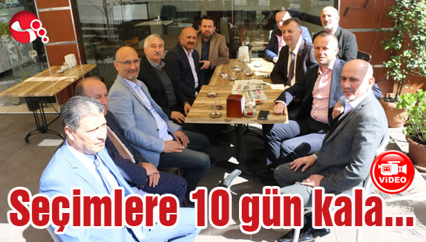 Seçimlere 10 gün kala...