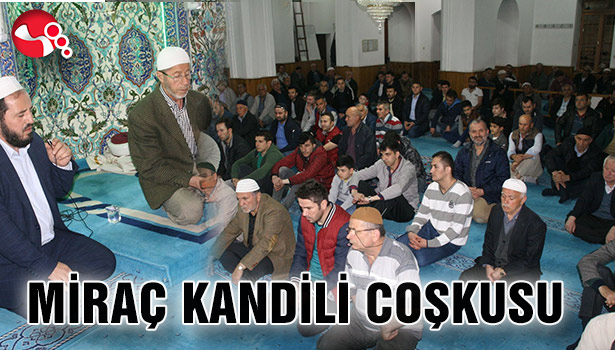 MİRAÇ KANDİLİ COŞKUSU