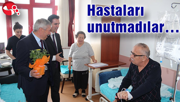 Hastaları unutmadılar...